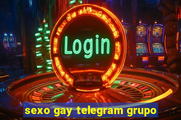 sexo gay telegram grupo